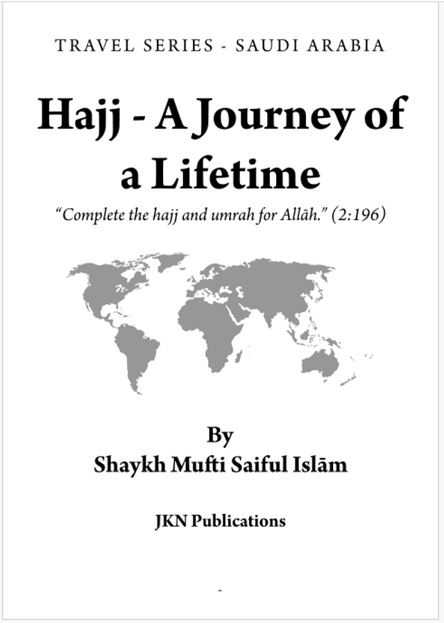 Hajj – A Journey of a Lifetime – Paperback