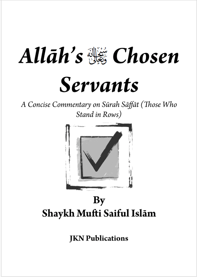 Allah’s Chosen Servants Paperback