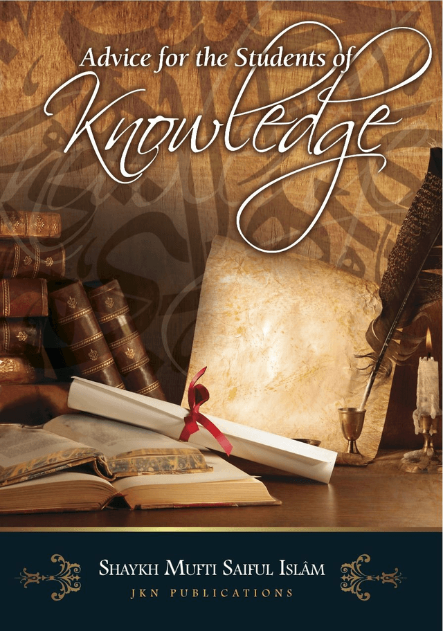 Advice for the Student of Knowledge – Paperback