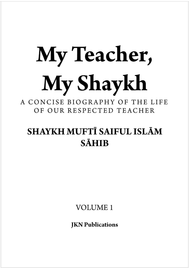 My Teacher, My Shaykh – Hardback